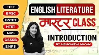 English Literature For All Teaching Exams 2024 | Introduction by Aishwarya Ma'am