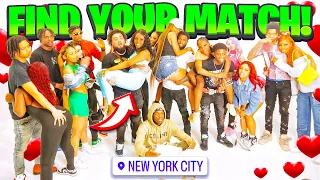 FIND YOUR MATCH! | 15 girls & 15 guys NYC EDITION ❤️ #findyourmatch  #nyc   #viral  #kingcid