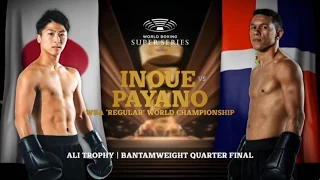 Naoya Inoue vs Juan Carlos Payano(bantam weight WBSS)