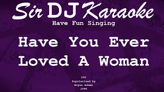 [292] Have You Ever Loved A Woman - Bryan Adams [Key of G]
