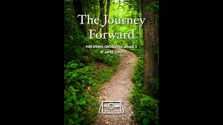 The Journey Forward (Am're Ford, String Orchestra, Randall Standridge Music)