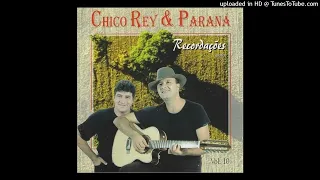 Chico Rey & Paraná - Caprichos do Destino