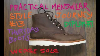 Practical Menswear Style Journey * Chapter 13 : Thursday Diplomat Boots [Wedge Sole * Adobe Rugged]