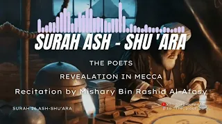 SURAH ASH-SHU'ARA | 26 | MISHARY BIN RASHID AL-AFASY
