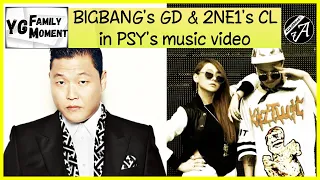 🆈🅶🅵🅼 BIGBANG G-Dragon & 2NE1 CL appear in PSY's music video as special cameo || YG Family Moment