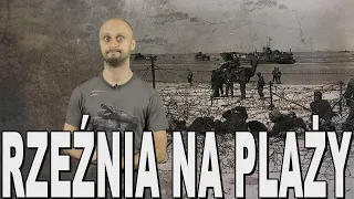 Rzeźnia na plaży - D-Day. Historia Bez Cenzury