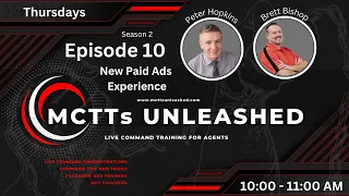 MCTTs UNLEASHED - Season 2 Episode 10: The New Paid Ads Experience in Command