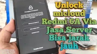 Unlock Micloud Xiaomi Redmi 6A Tanpa Pc Semua Model Xiaomi Bisa Dengan Tutorial ini via Server