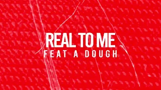 Cutthroat Mode - Real To Me ft ADOUGH