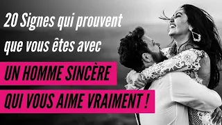 20 Signes qui prouvent que vous êtes avec un homme sincère qui vous aime vraiment !