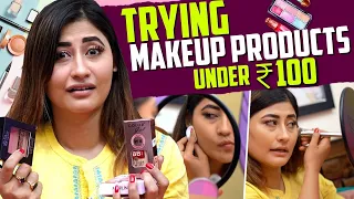 Trying Makeup Products under Rs. 100/-💄👄 | Starting from Rs.17/- 😱| Sunita Xpress