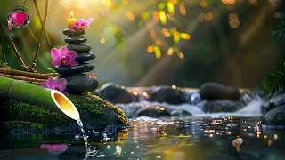 Relaxing Music 🌿 Sound of Bamboo Water Helps to Stabilize The Mind, Restore Health