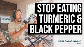 Stop eating turmeric & black pepper