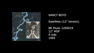 NANCY BOYD - Satellites (12'' Version) - 1985