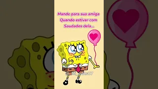 mande  para sua amiga quando tiver com saudade..😘😍❤💔