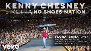 Kenny Chesney - Flora-Bama (Live) (Audio)