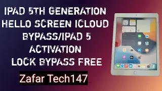 IPAD 5 IOS 15.6.1 HELLO SCREEN ICLOUD BYPASS |IPAD 5TH GEN ACTIVATION LOCK BYPASS WITH UNLOCKTOOL