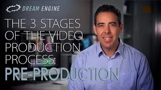 The 3 Stages of the Video Production Process: Pre-Production