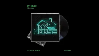 Flo Rida - My House (Slightly Slowed)