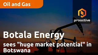 Botala Energy sees "huge market potential" in Botswana