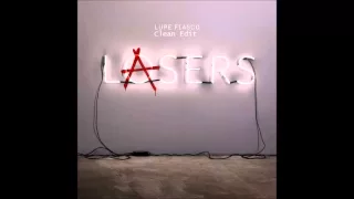 Lupe Fiasco - The Show Goes On (Clean)