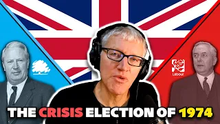 'The Worst Year in British History' | The Crisis Election of 1974 Explained