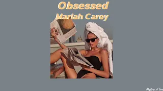 Obsessed - Mariah Carey [THAISUB|แปลพลง]