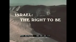 " ISRAEL: THE RIGHT TO BE " 1975 HISTORY OF MODERN NATION OF ISRAEL  DOCUMENTARY FILM    XD75225