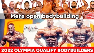 MR.OLYMPIA 2022 QUALIFIED ATHLETES | MR.OLYMPIA 2022 MEN'S OPNE BODYBUILDING CATEGORY QUALIFIED