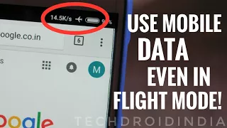 How To Use Internet / Mobile Data In Flight Mode on Android Phone!