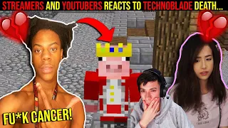 💔Streamers and Youtubers REACTS to Technoblade DEATH.. (emotional) R.I.P TECHNOBLADE 💔