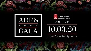 ACRS 2020 Virtual Benefit Gala