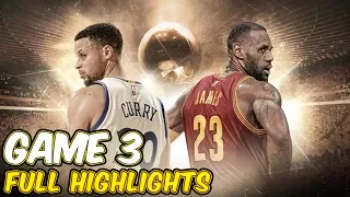 Game 3 - Cleveland Cavaliers vs Golden State Warriors Full Game Highlights 2017 NBA Finals