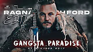 GANGSTA PARADISE - RAGNAR LOTHBROK | VIKINGS STATUS | GANGSTA PARADISE X RAGNAR LOTHBROK EDIT STATUS