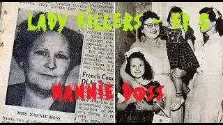 Lady Killers- Ep.5 Nannie Doss