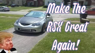 Make The RSX Great Again - Cody's Turbo RSX