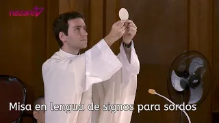 Santa Misa Domingo de la Ascensión del Señor, 29 de mayo - en lengua de signos