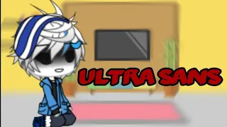 Undertale Reacts To ULTRA SANS