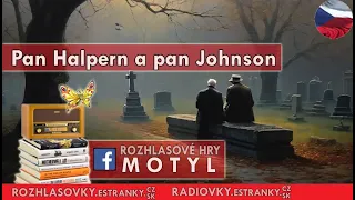 Rozhlasová hra ::-:: 596  (Pan Halpern a pan Johnson)