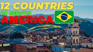 12 Countries in South America