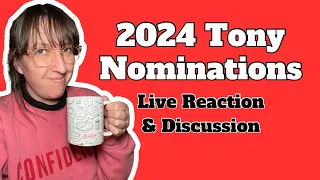 Tony Award Nominations 2024 | Live Reactions + Discussion