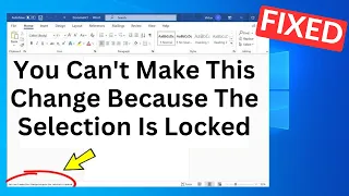 You can't make this change because the selection is locked microsoft word error fixed