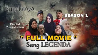 BANGKITNYA SANG LEGENDA FULL MOVIE‼️