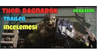 Thor:Ragnarok Trailer İnceleme Ve Reaksiyon