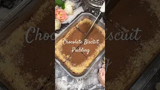 Chocolate Biscuit Pudding #food #youtube #recipe #shorts #youtubeshorts