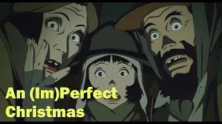 Tokyo Godfathers - Does It Still Hold Up?