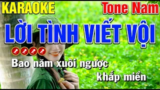 ✔️ LỜI TÌNH VIẾT VỘI Karaoke Tone Nam I Mạnh Hùng Karaoke