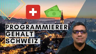 Was vedient ein Programmierer in der Schweiz?