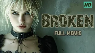 Strong English Movie | BROKEN | From Aspiration to Desperation! Best Hollywood Full HD Movies