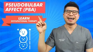 Pseudobulbar Affect (PBA) - Emotional Incontinence? | OT Dude Occupational Therapy